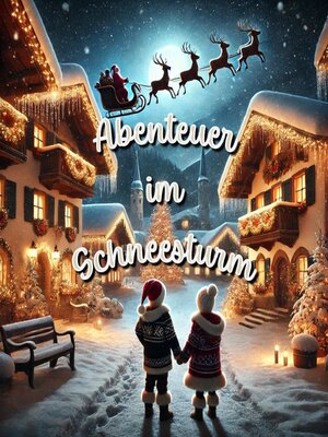 cover image of Abenteuer im Schneesturm